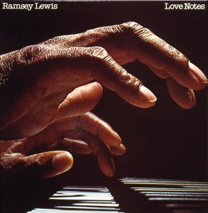 Ramsey Lewis – Love Notes